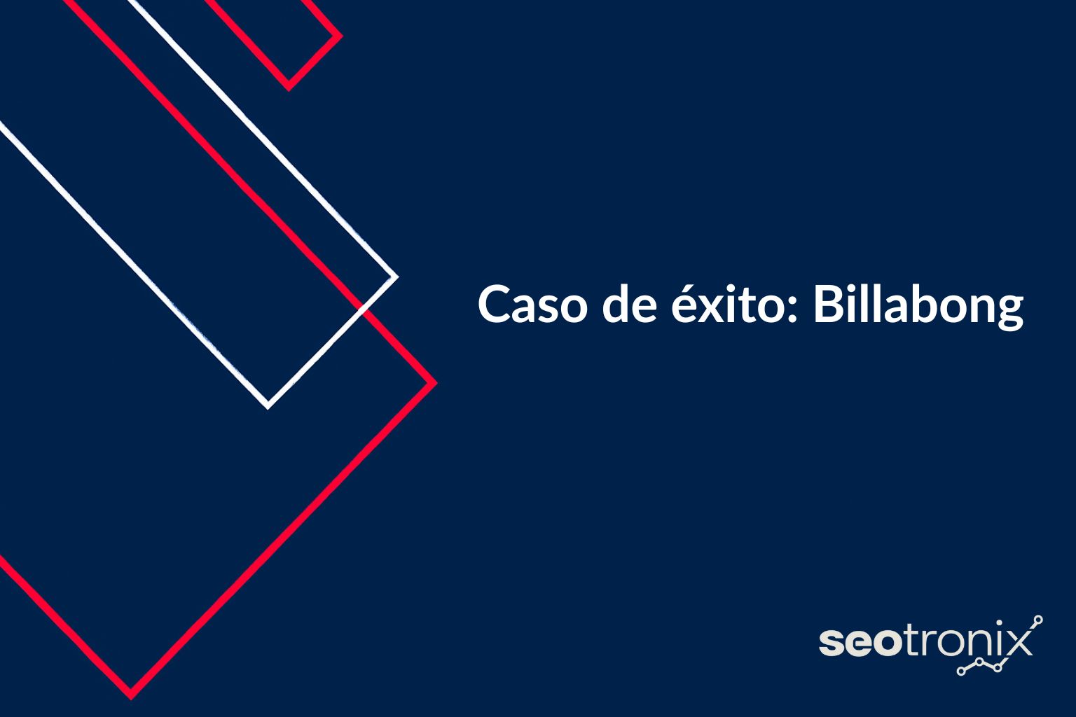 Caso de éxito: Billabong